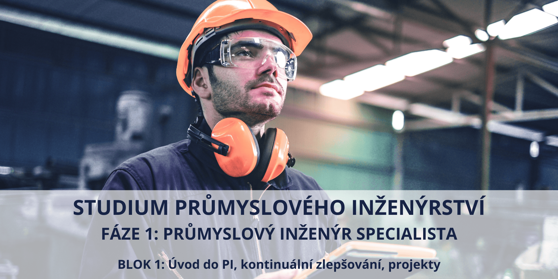 Úvod do PI, kontinuální zlepšování, zadání projektů
