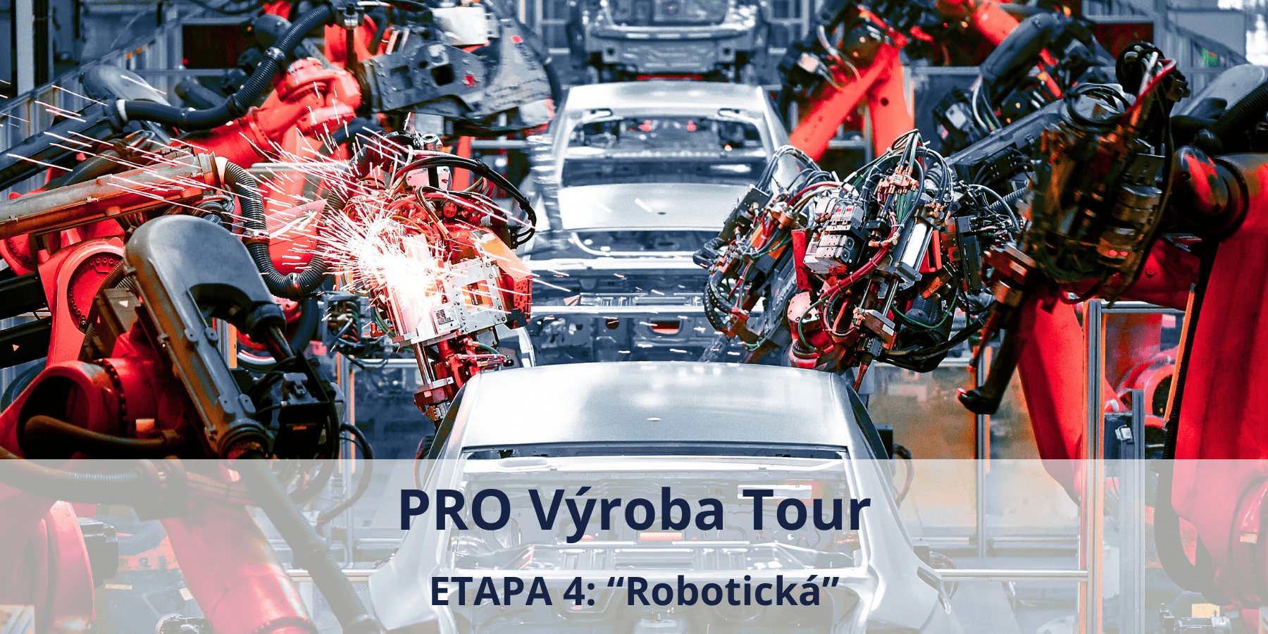 ETAPA 4: „Robotická“